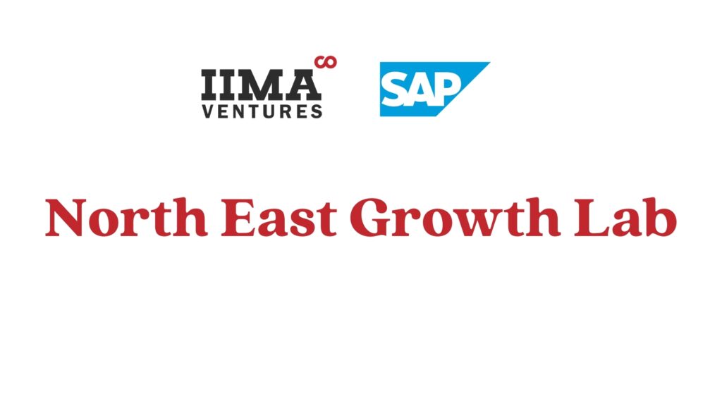 IIMA Ventures and SAP Launch Third Cohort of North East Growth Lab, Backing 25 High-Potential Startups